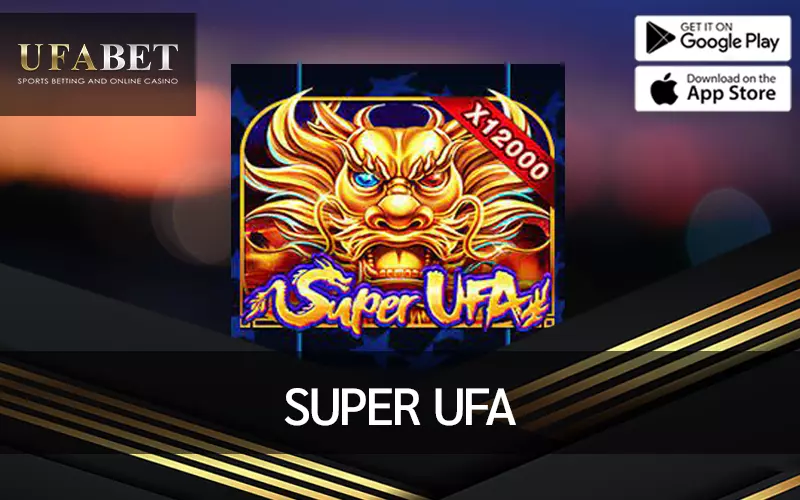 รูปภาพหน้าปกบทความจากการเล่นเกมสู่แจ็คพอต: เสน่ห์ที่เหนือชั้นของ Super UFA